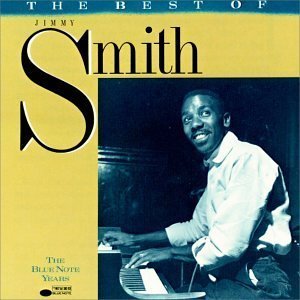 Jimmy Smith / The Best Of Jimmy Smith