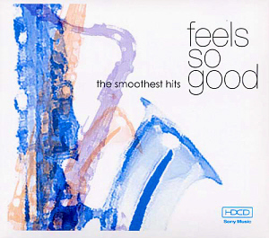 V.A. / Feels So Good - The Smoothest Hits (2CD, DIGI-PAK) - HDCD