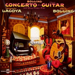 Claude Bolling &amp; Alexandre Lagoya / Concerto for Guitar and Jazz Piano Trio
