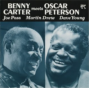 Benny Carter &amp; Oscar Peterson / Benny Carter Meets Oscar Peterson