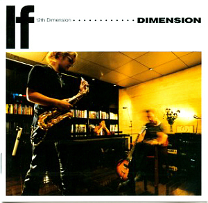 Dimension / If - 12th Dimension