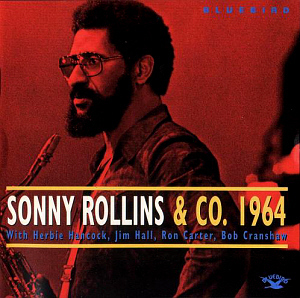Sonny Rollins / Sonny Rollins &amp; Co.1964 (REMASTERED)