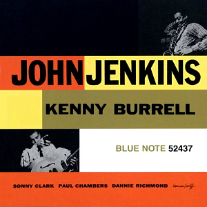 John Jenkins with Kenny Burrell / John Jenkins with Kenny Burrell (Connoisseur CD Series)