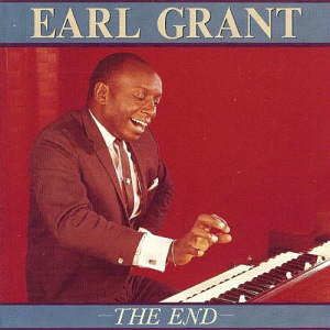 Earl Grant / The End