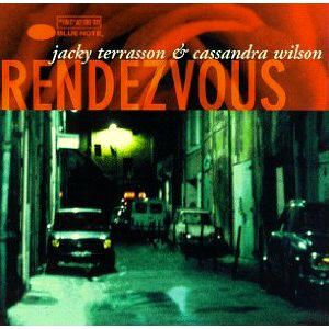 Cassandra Wilson &amp; Jacky Terrasson / Rendezvous