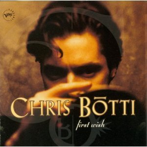 Chris Botti / First Wish