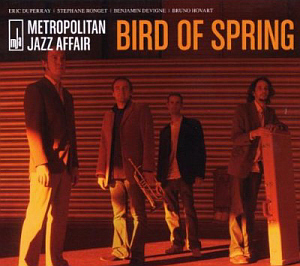 Metropolitan Jazz Affair / Bird Of Spring