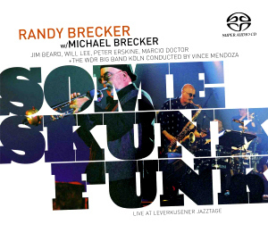 Randy Brecker &amp; Michael Brecker / Some Skunk Funk (SACD, DIGI-PAK)