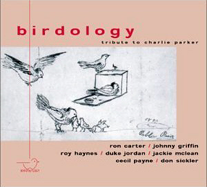 V.A. / Birdology: Tribute To Charlie Parker (DIGI-PAK)
