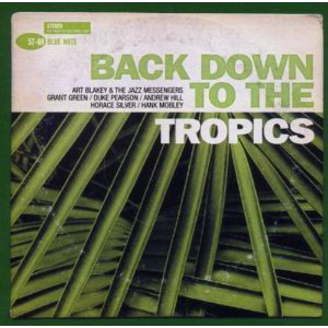 V.A. / Back Down To The Tropics (2CD)