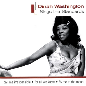 Dinah Washington / Sings The Standards (REMASTERED)