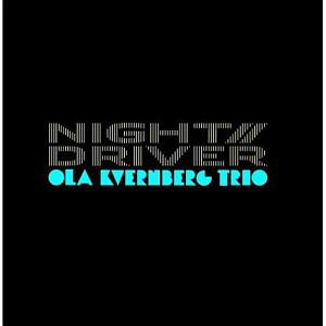 Ola Kvernberg Trio / Night Driver