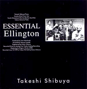 Takeshi Shibuya / Essential Ellington