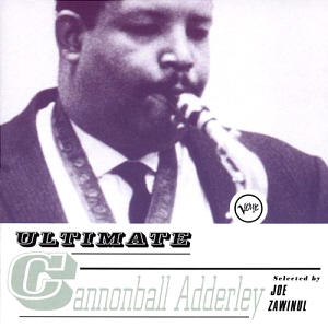 Cannonball Adderley / Ultimate