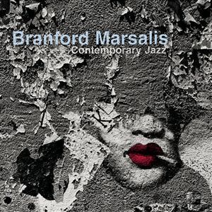Branford Marsalis / Contemporary Jazz
