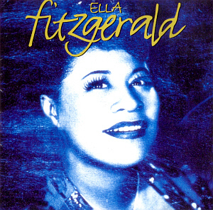 Ella Fitzgerald /  Ella Fitzgerald