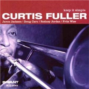 Curtis Fuller / Keep It Simple
