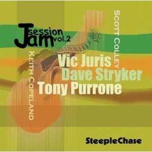 Vic Juris/Dave Stryker/Tony Purrone / SteepleChase Jam Session Vol. 2