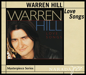 Warren Hill / Love Songs