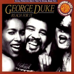 George Duke / Reach For It