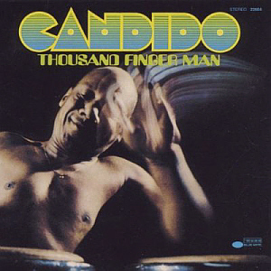 Candido / Thousand Finger Man