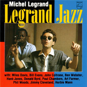 Michel Legrand / Legrand jazz