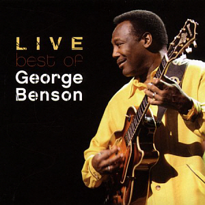 George Benson / Live: Best Of George Benson