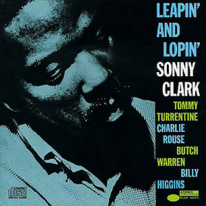 Sonny Clark / Leapin&#039; And Lopin&#039; 