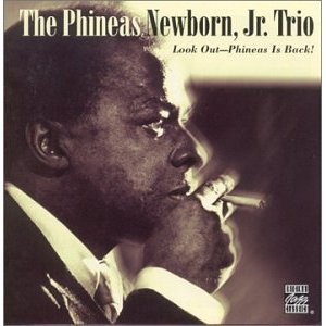 Phineas Newborn / Look Out - Phineas Is Back