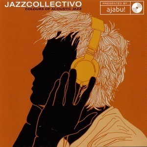 V.A. / Jazzcollectivo - Colours Of Acoustic Jazz
