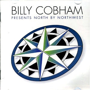 Billy Cobham / Presents North By Northwest
