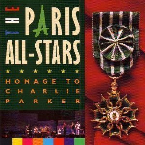 V.A. / Paris All Stars: Homage to Parker