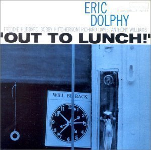 Eric Dolphy / Out To Lunch!