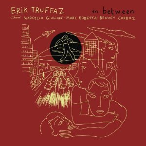 Erik Truffaz / In Between (CD+DVD Deluxe Edition, 미개봉)