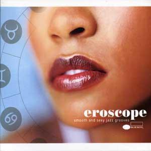 V.A. / Eroscope - Smooth &amp; Sexy Jazz Grooves (2CD, DIGI-PAK)