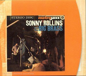 Sonny Rollins / Sonny Rollins &amp; The Big Brass (DIGI-PAK)