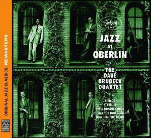 Dave Brubeck Quartet / Jazz At Oberlin (Original Jazz Classics Remasters)