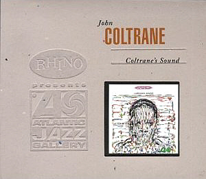 John Coltrane / Coltrane&#039;s Sound (Deluxe Edition, DIGI-PAK)