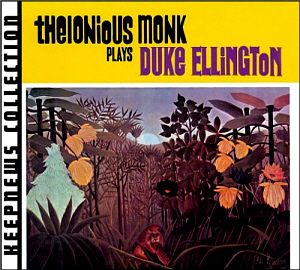 Thelonious Monk / Plays Duke Ellington (Keepnews Collection)