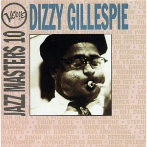 Dizzy Gillespie / Verve Jazz Masters 10