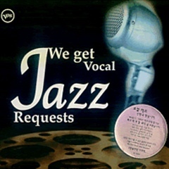 V.A. / We Get Vocal Jazz Requests (2CD)