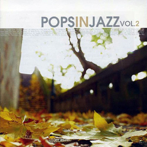 V.A. / Pops In Jazz Vol. 2 (2CD)