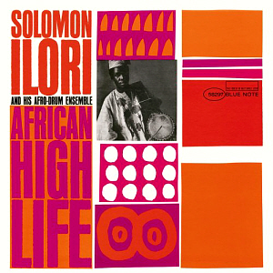 Solomon Ilori / African High Life (Connoisseur CD Series)