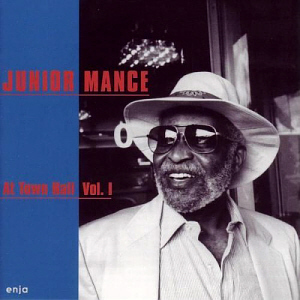 Junior Mance / Town Hall Vol.1