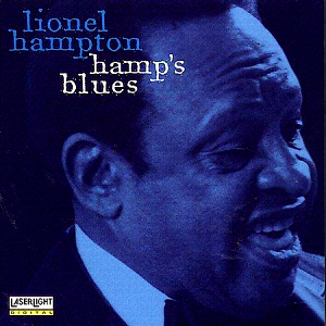 Lionel Hampton / Hamp&#039;s Blues