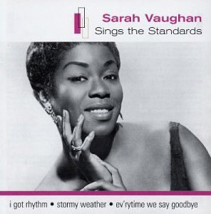 Sarah Vaughan / Sings The Standards