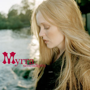 Myrra / Serendipity (+Bonus Track) (DIGI-PAK)