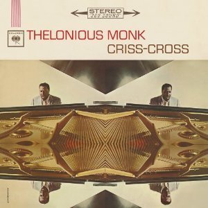 Thelonious Monk / Criss-Cross (REMASTERED)