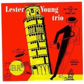 Lester Young Trio / Lester Young Trio (with Nat King Cole &amp; Buddy Rich)
