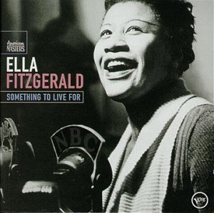 Ella Fitzgerald / Something To Live For (2CD)